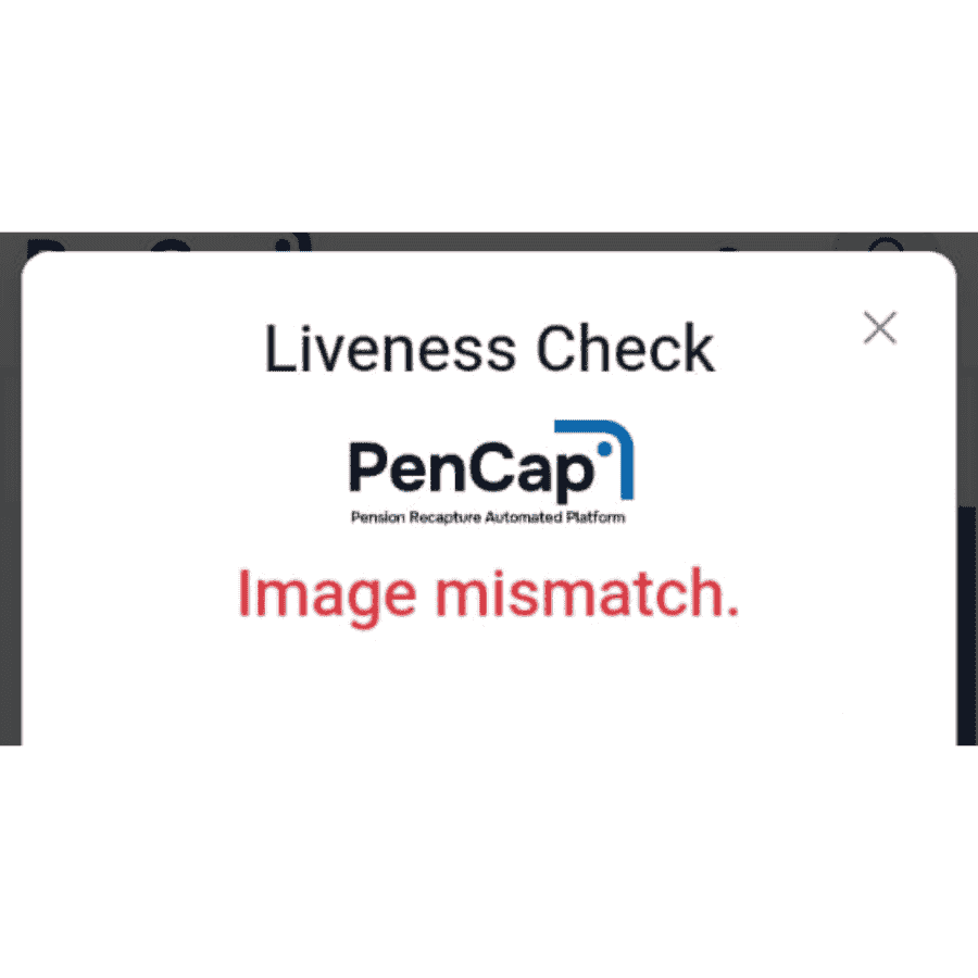 Liveness Test on PenCom Pension Recapture Failing